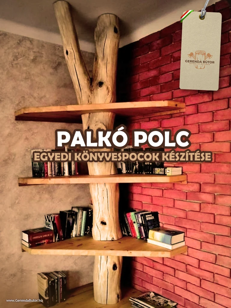palkó könvyespolc egyedi polcok készítése
